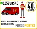 Portes baratos (*Fuencarral*)625≡700540