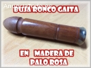 VENDO BUJA DE PALO ROSA PARA RONCO GAITA